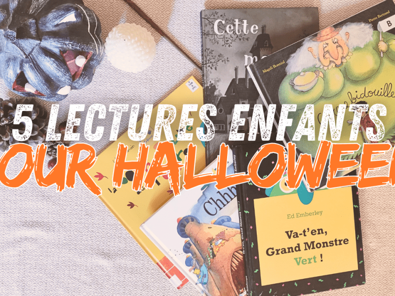 5 LECTURES POUR ENFANTS SUR LE THEME D&rsquo;HALLOWEEN